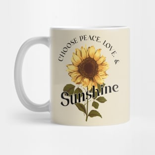 Choose Peace, Love & Sunshine Mug